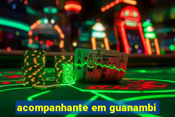 acompanhante em guanambi